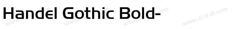 Handel Gothic Bold字体转换 Handel Gothic Bold字体转换